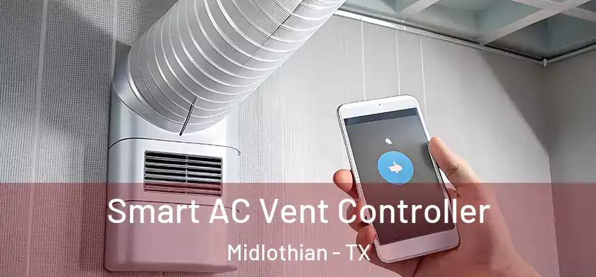  Smart AC Vent Controller Midlothian - TX
